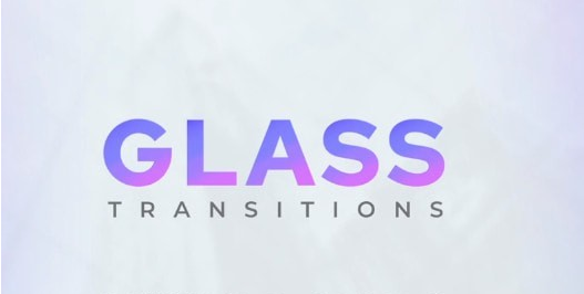 Glass Transitions v1.1-Glass Transitions v1.1免费下载